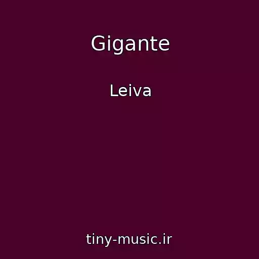 کاور آهنگ Gigante از Leiva