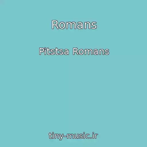 کاور آهنگ Romans از Pitstsa Romans