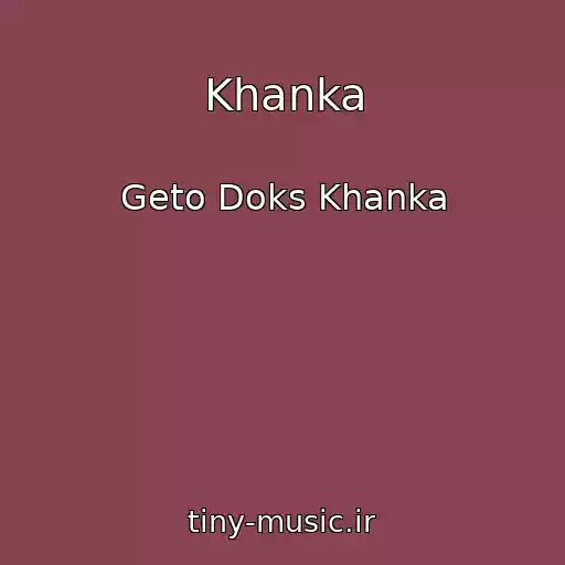 کاور آهنگ Khanka از Geto Doks Khanka