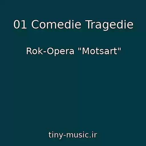 کاور آهنگ 01 Comedie Tragedie از Rok-Opera "Motsart"