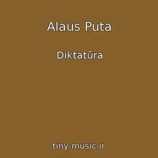 کاور آهنگ Alaus Puta از Diktatūra