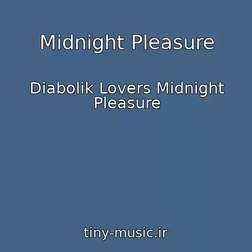 کاور آهنگ Midnight Pleasure از Diabolik Lovers Midnight Pleasure