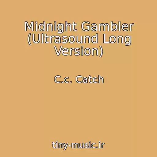 کاور آهنگ Midnight Gambler (Ultrasound Long Version) از C.c. Catch