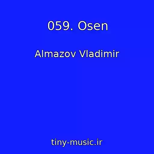 کاور آهنگ 059. Osen از Almazov Vladimir