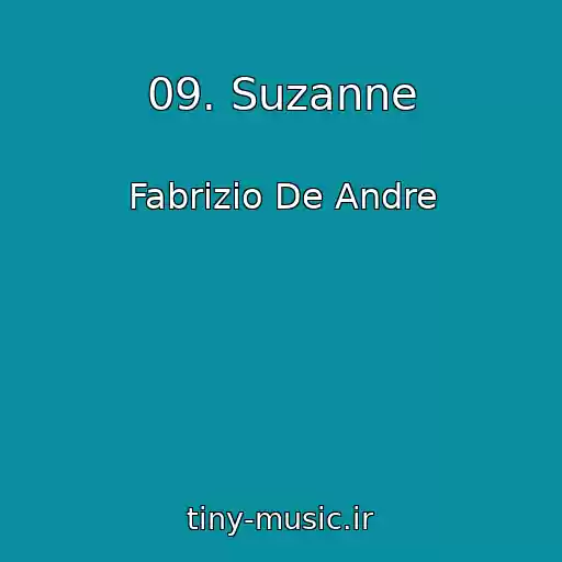 کاور آهنگ 09. Suzanne از Fabrizio De Andre