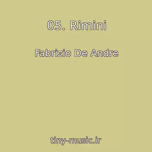 کاور آهنگ 05. Rimini از Fabrizio De Andre