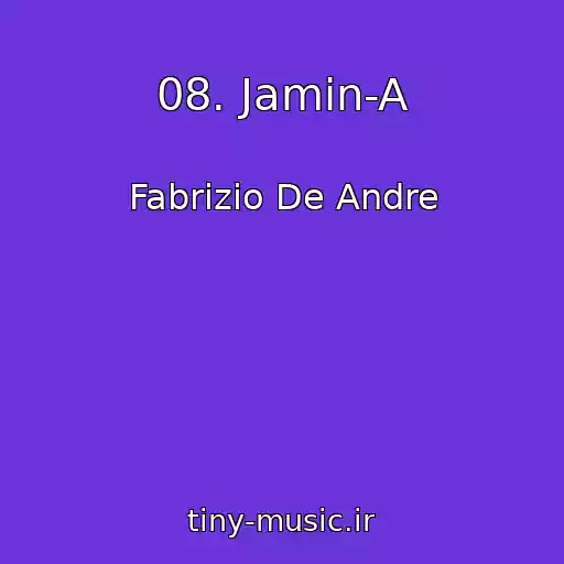 کاور آهنگ 08. Jamin-A از Fabrizio De Andre
