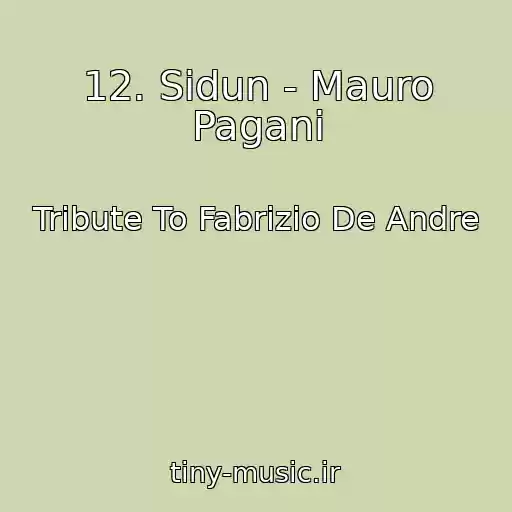 کاور آهنگ 12. Sidun - Mauro Pagani از Tribute To Fabrizio De Andre