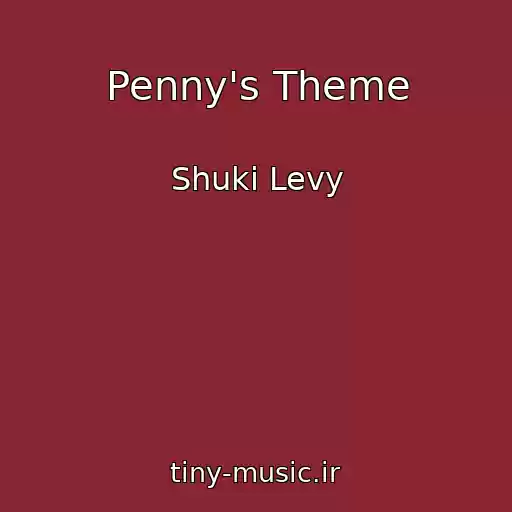 کاور آهنگ Penny's Theme از Shuki Levy
