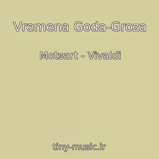 کاور آهنگ Vremena Goda-Groza از Motsart - Vivaldi