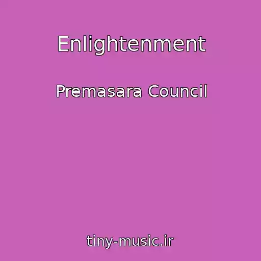 کاور آهنگ Enlightenment از Premasara Council