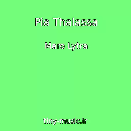 کاور آهنگ Pia Thalassa از Maro Lytra