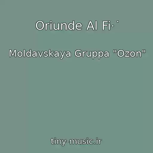 کاور آهنگ Oriunde Al Fi·˙ از Moldavskaya Gruppa "Ozon"