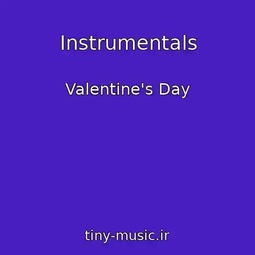 کاور آهنگ Instrumentals از Valentine's Day