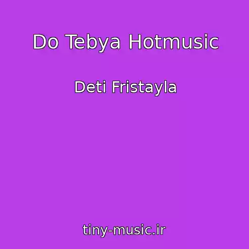 کاور آهنگ Do Tebya Hotmusic از Deti Fristayla