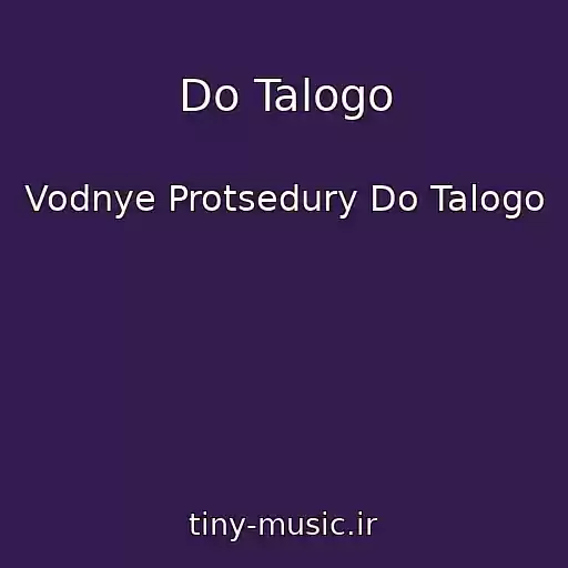 کاور آهنگ Do Talogo از Vodnye Protsedury Do Talogo