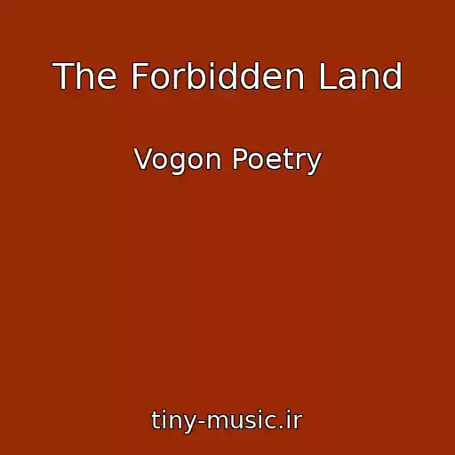 کاور آهنگ The Forbidden Land از Vogon Poetry