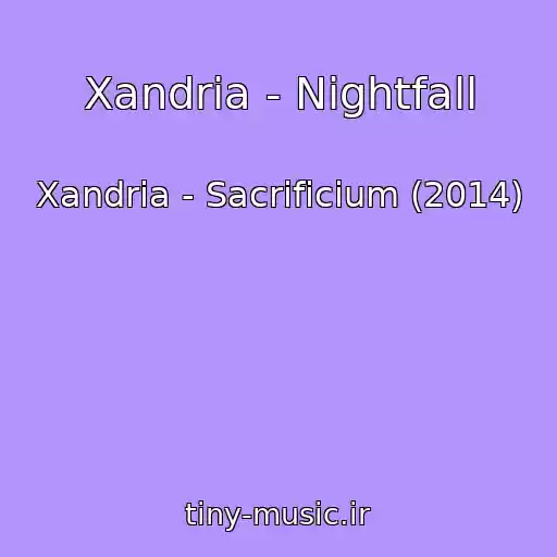 کاور آهنگ Xandria - Nightfall از Xandria - Sacrificium (2014)