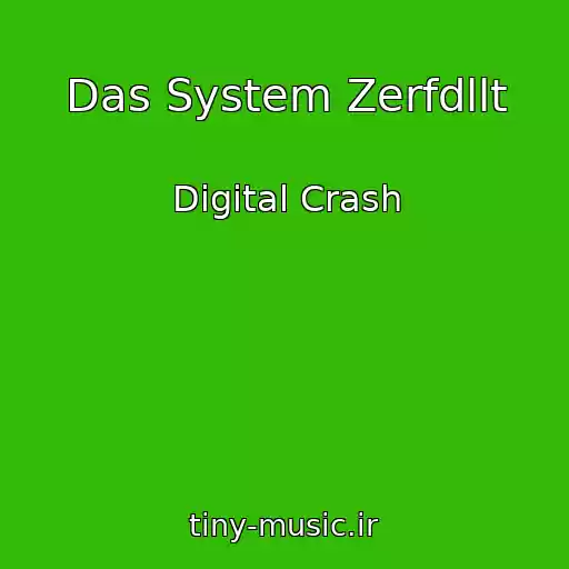 کاور آهنگ Das System Zerfdllt از Digital Crash