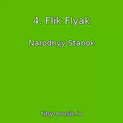 کاور آهنگ 4. Flik Flyak از Narodnyy Stanok