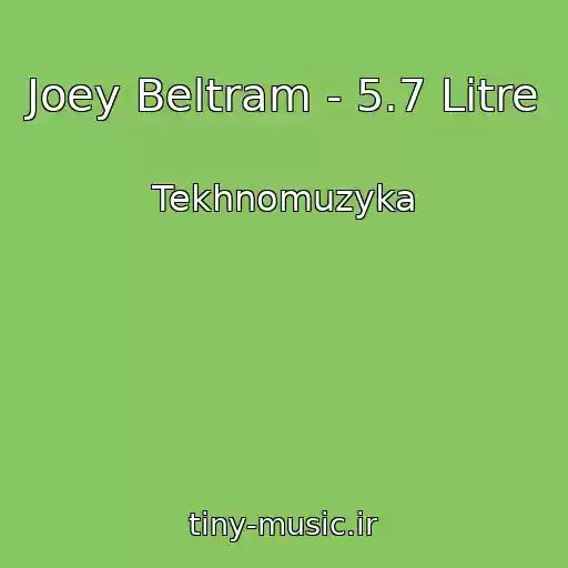 کاور آهنگ Joey Beltram - 5.7 Litre از Tekhnomuzyka