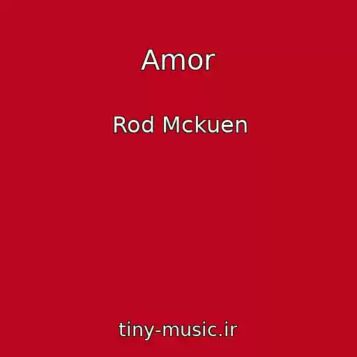 کاور آهنگ Amor از Rod Mckuen