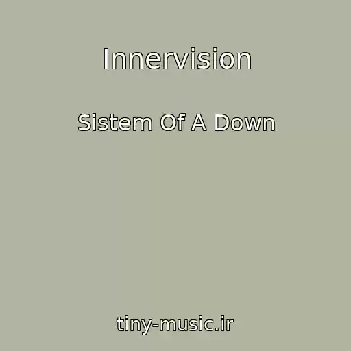 کاور آهنگ Innervision از Sistem Of A Down