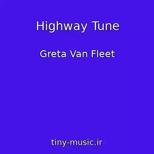 کاور آهنگ Highway Tune از Greta Van Fleet