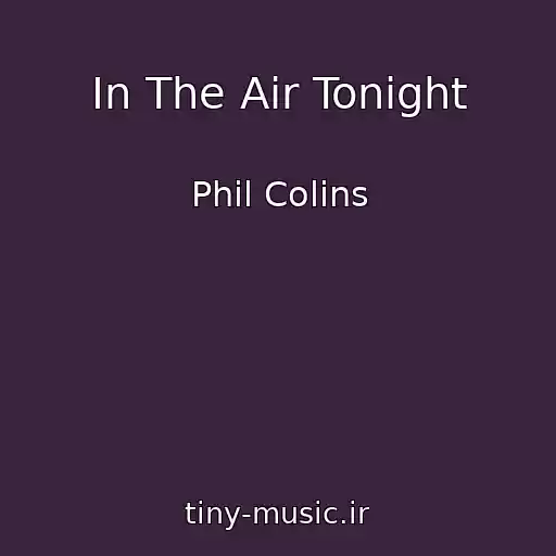 کاور آهنگ In The Air Tonight از Phil Colins