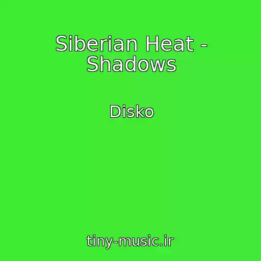 کاور آهنگ Siberian Heat - Shadows از Disko