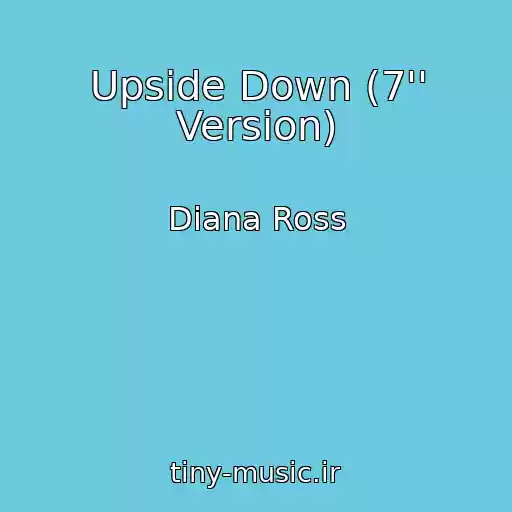 کاور آهنگ Upside Down (7'' Version) از Diana Ross