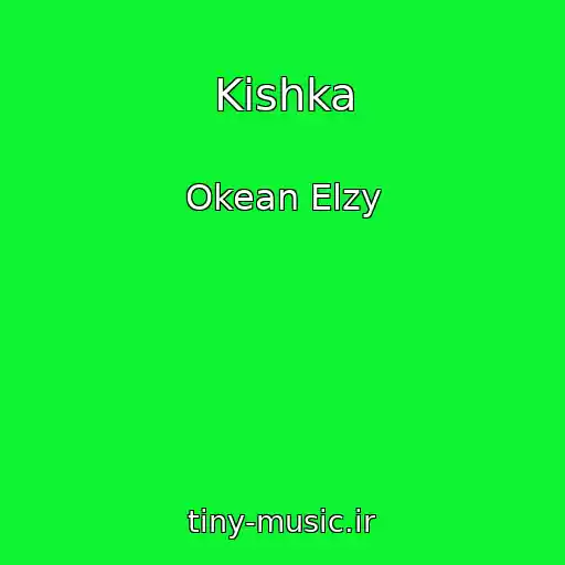 کاور آهنگ Kishka از Okean Elzy
