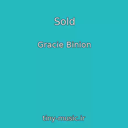 کاور آهنگ Sold از Gracie Binion