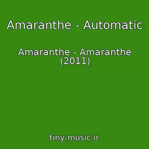 کاور آهنگ Amaranthe - Automatic از Amaranthe - Amaranthe (2011)