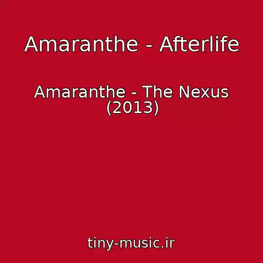 کاور آهنگ Amaranthe - Afterlife از Amaranthe - The Nexus (2013)
