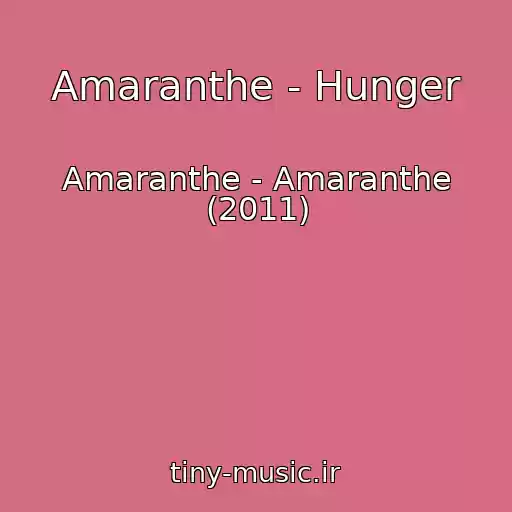 کاور آهنگ Amaranthe - Hunger از Amaranthe - Amaranthe (2011)