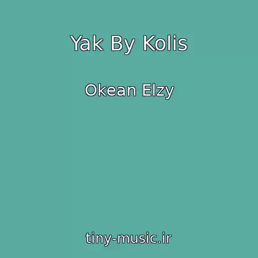 کاور آهنگ Yak By Kolis از Okean Elzy