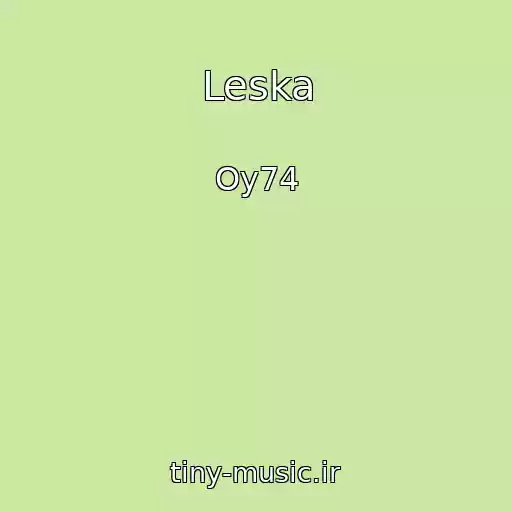 کاور آهنگ Leska از Oy74