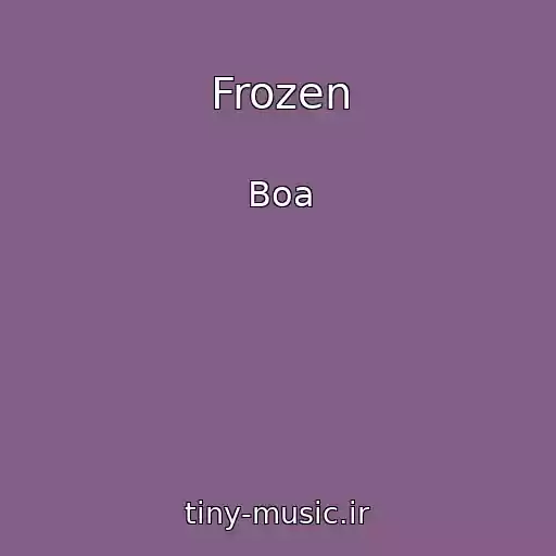 کاور آهنگ Frozen از Boa