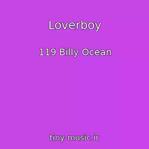 کاور آهنگ Loverboy از 119 Billy Ocean