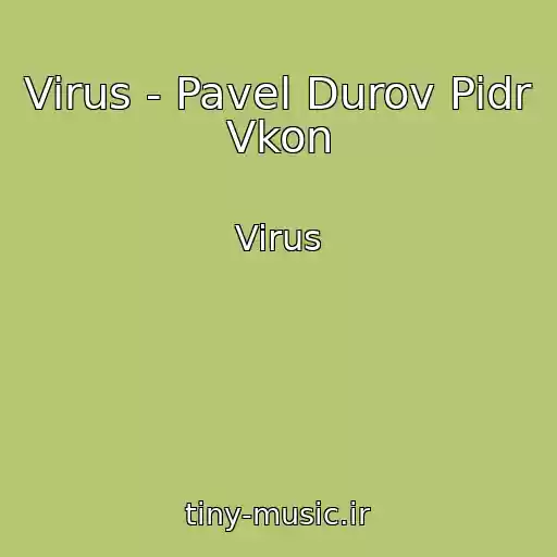 کاور آهنگ Virus - Pavel Durov Pidr Vkon از Virus