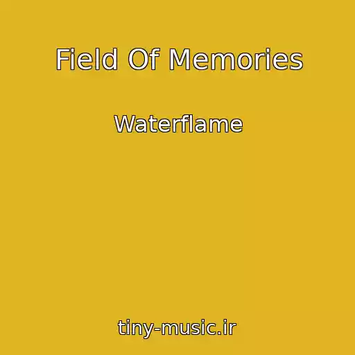 کاور آهنگ Field Of Memories از Waterflame