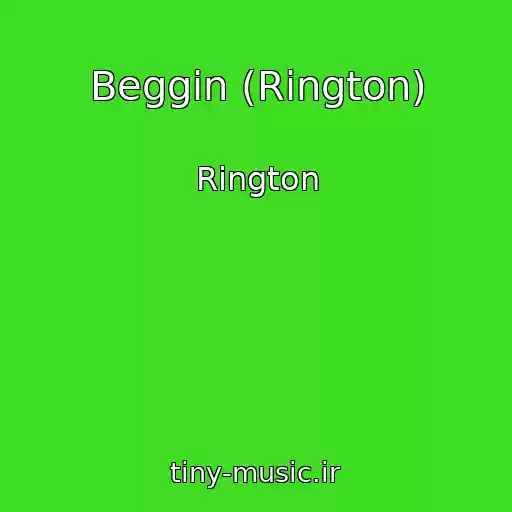 کاور آهنگ Beggin (Rington) از Rington