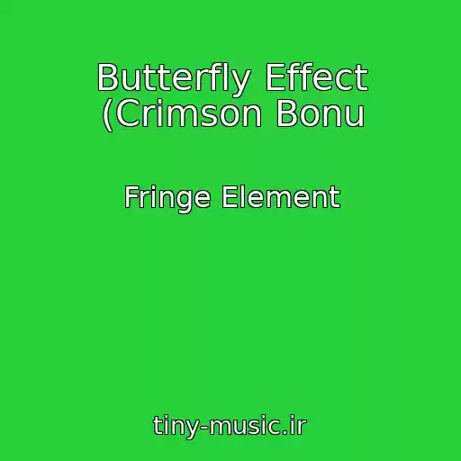 کاور آهنگ Butterfly Effect (Crimson Bonu از Fringe Element
