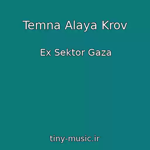 کاور آهنگ Temna Alaya Krov از Ex Sektor Gaza
