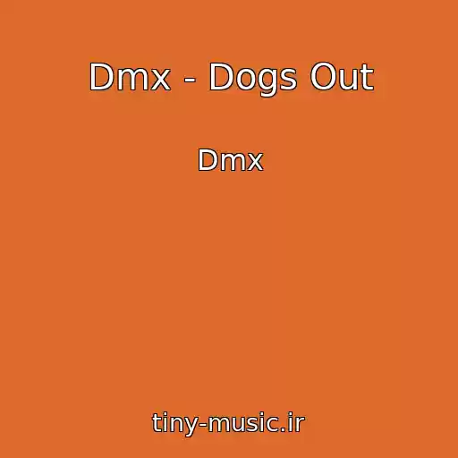 کاور آهنگ Dmx - Dogs Out از Dmx