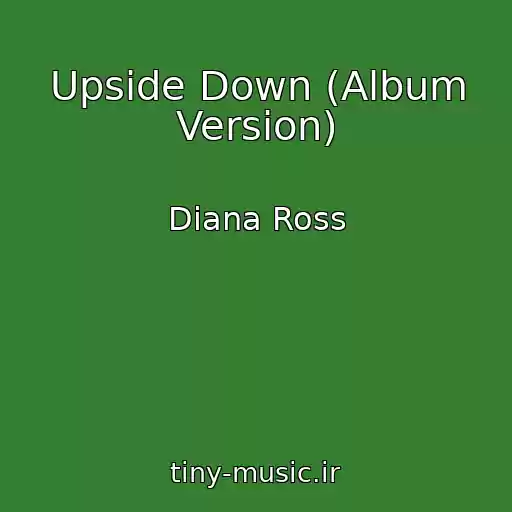 کاور آهنگ Upside Down (Album Version) از Diana Ross