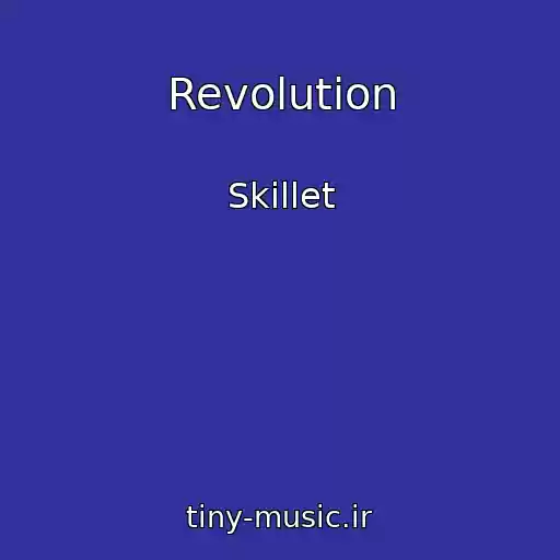 کاور آهنگ Revolution از Skillet