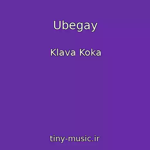 کاور آهنگ Ubegay از Klava Koka