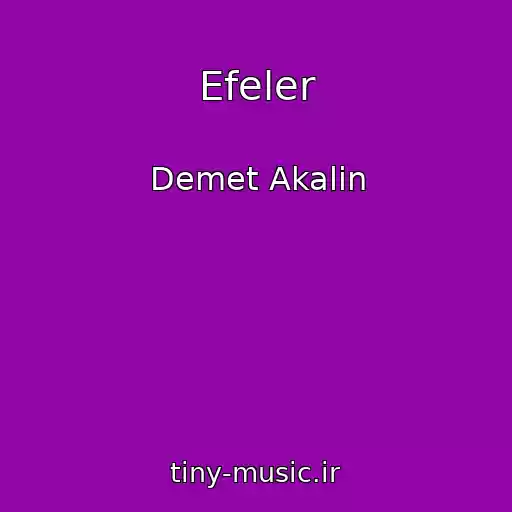 کاور آهنگ Efeler از Demet Akalin